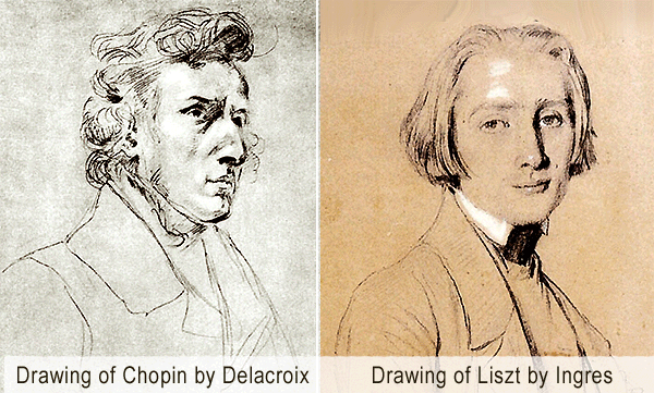 Portraits of Chopin - by Delacroix, and of 
Liszt - by Ingres.